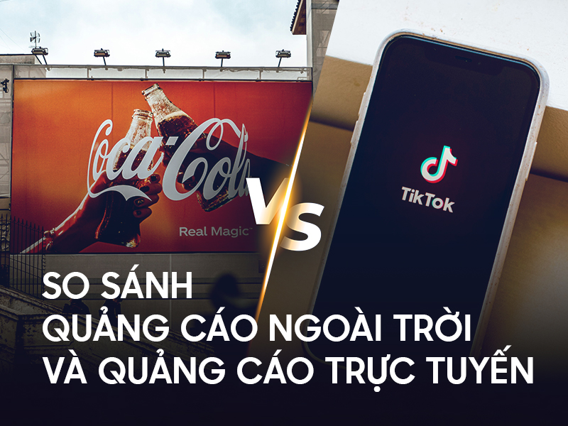 so sánh quảng cáo ngoài trời và quảng cáo trực tuyến